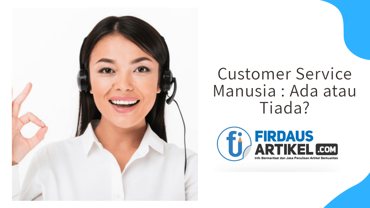 Customer Service Manusia