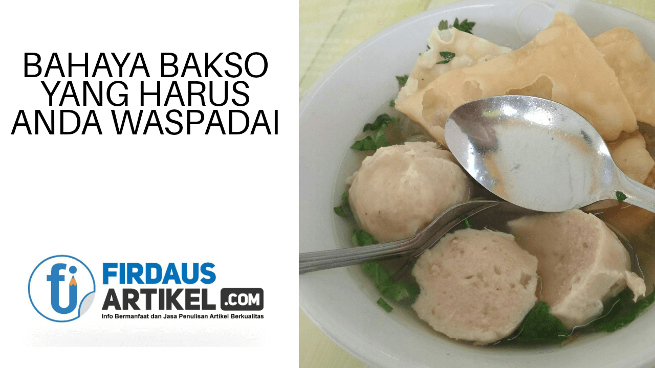 Bahaya Bakso