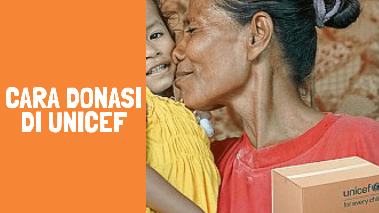 Cara donasi di Unicef