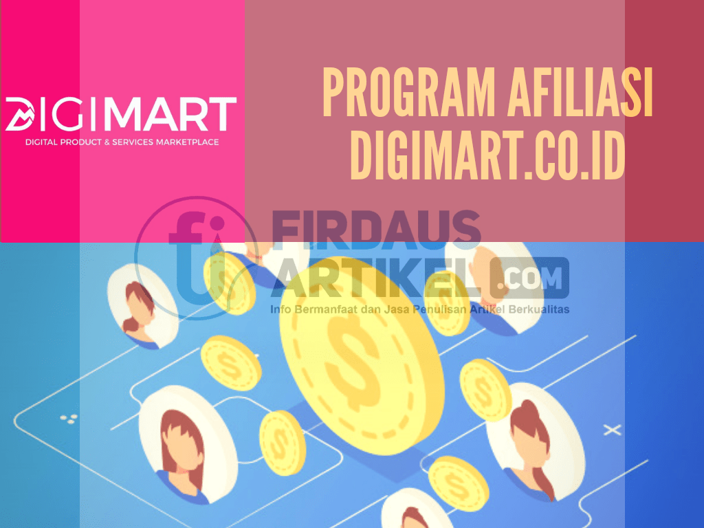 Situs Freelancer Indonesia Terbaik Hanya di Digimart 9 Program afiliasi digimart