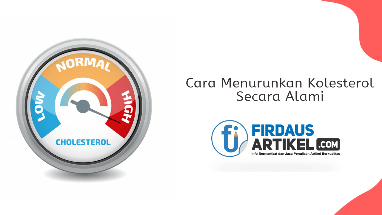 cara menurunkan kolesterol secara alami