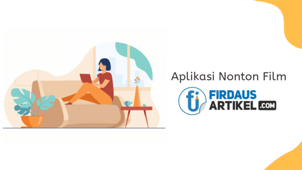 Aplikasi nonton film terbaik