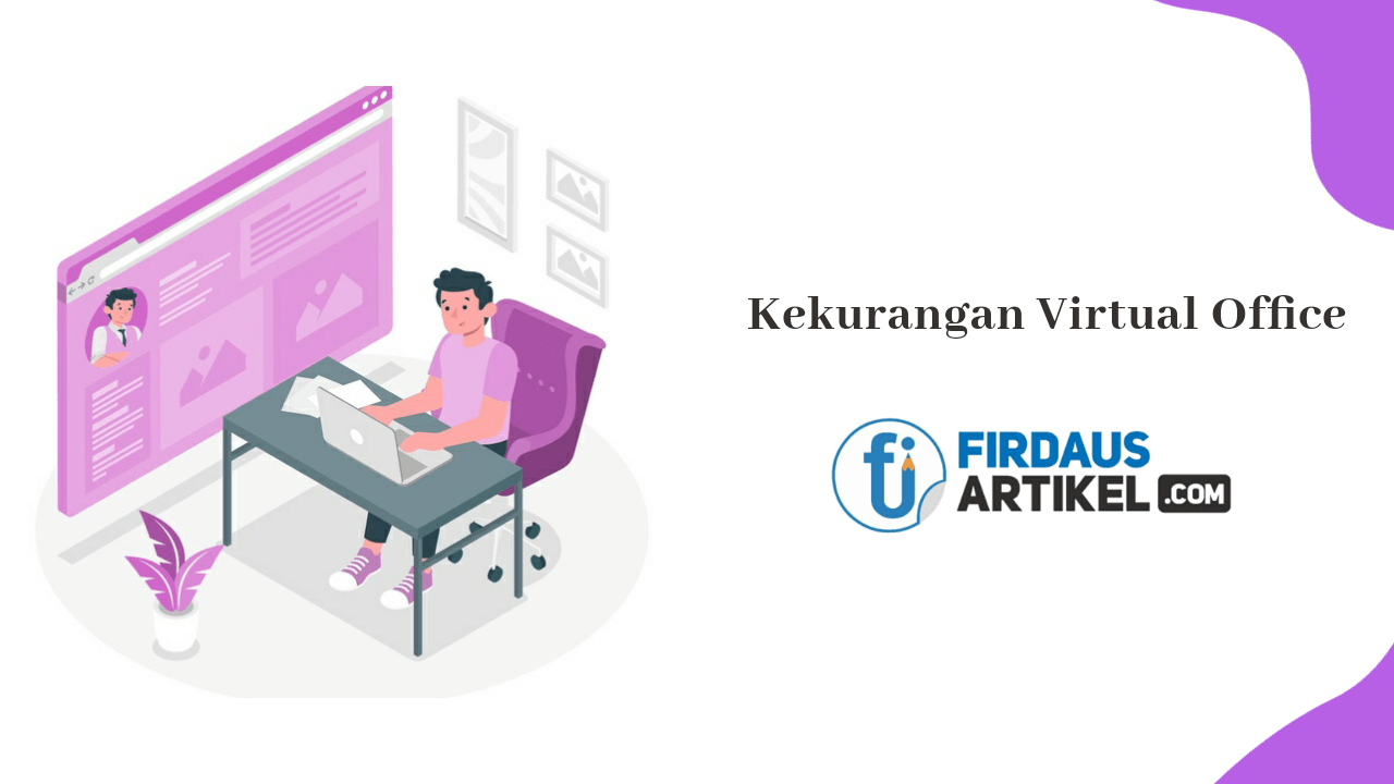Kekurangan Virtual Office