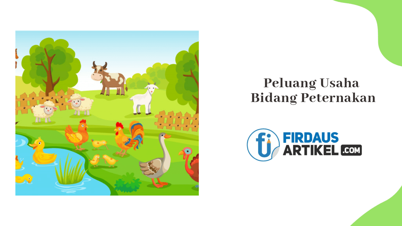 peluang usaha bidang peternakan