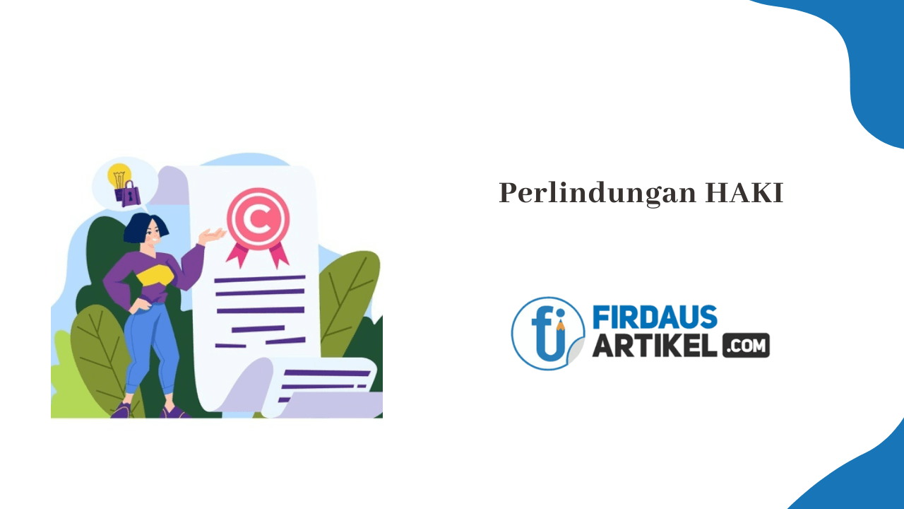 Perlindungan hak kekayaan intelektual