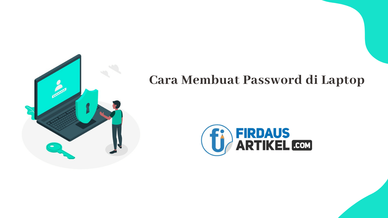 Cara Membuat Password di Laptop Windows 10