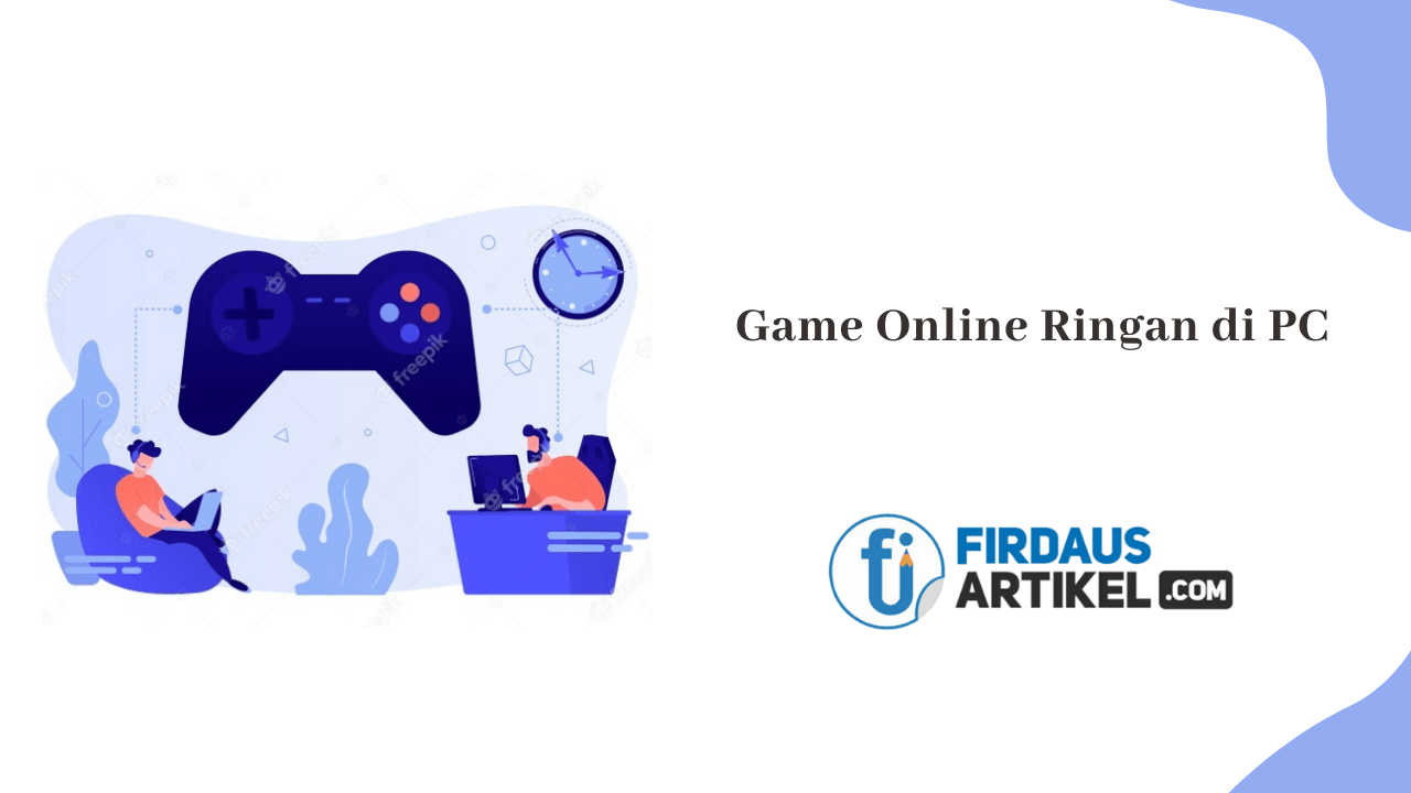 14 Game Online Ringan di PC Terbaik 1 Game online ringan di PC