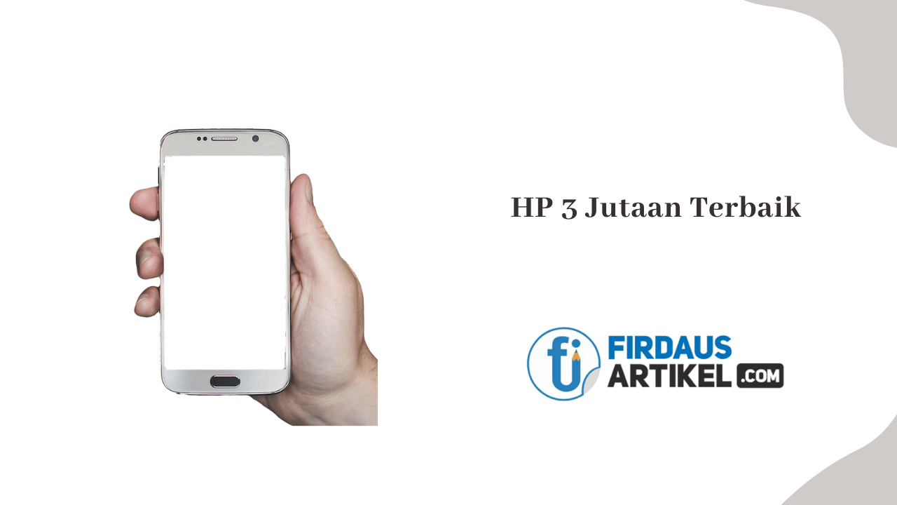 hp 3 jutaan terbaik