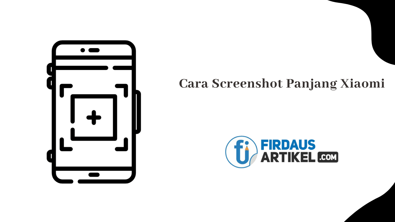 cara screenshot panjang Xiaomi