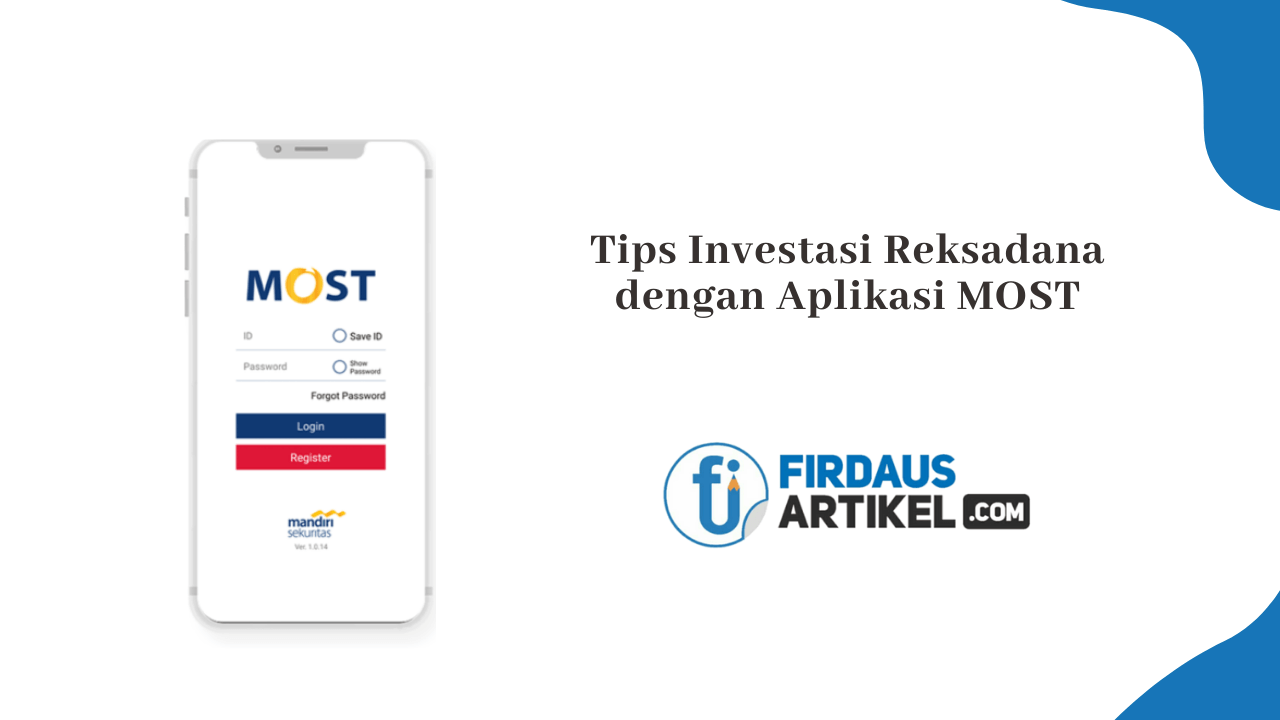 tips investasi reksadana di aplikasi MOST