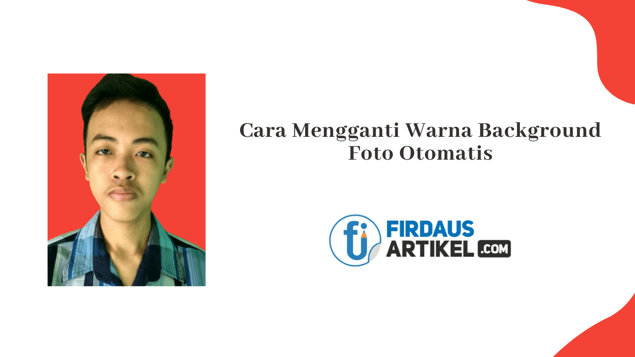 cara mengganti warna background foto otomatis