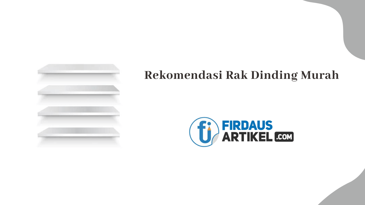 Rekomendasi rak dinding murah