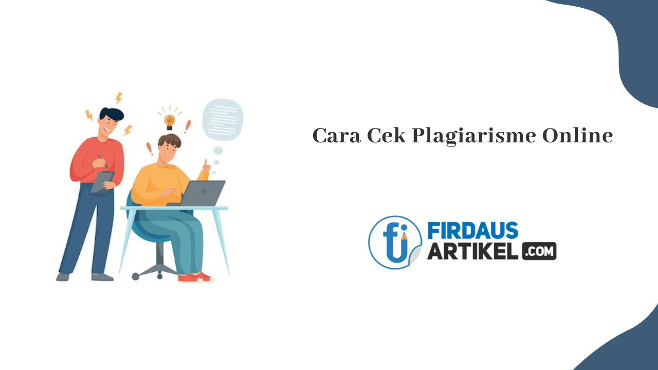 Cara cek plagiarisme online