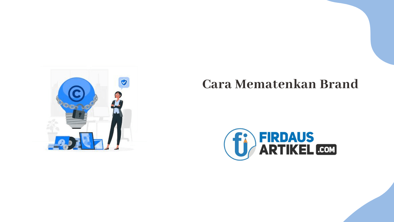 Cara mematenkan brand
