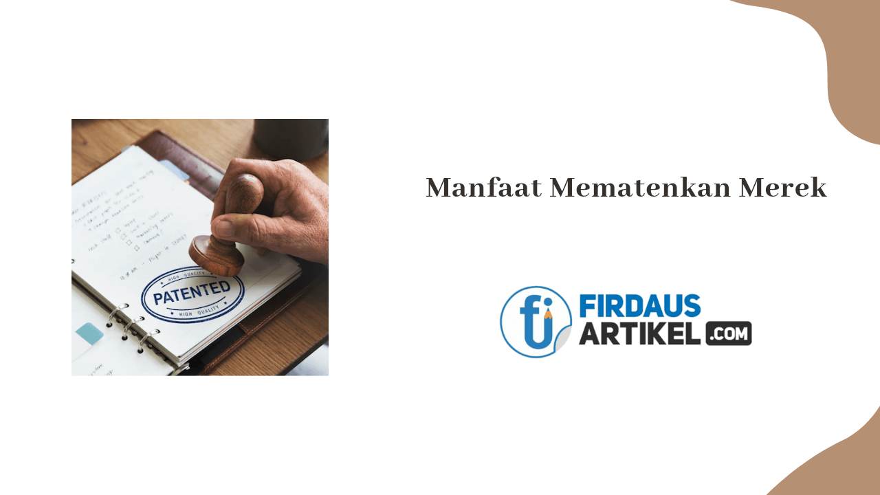 Manfaat mematenkan merek