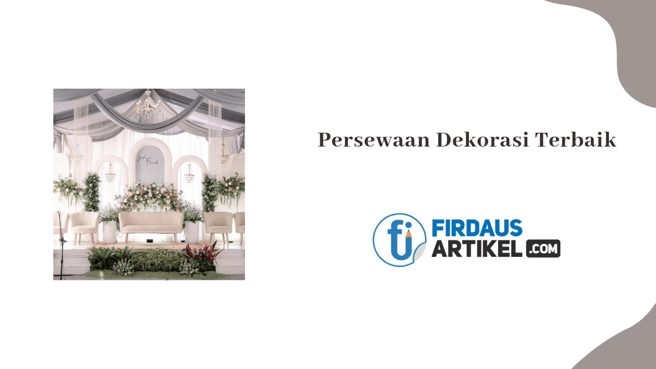 Persewaan Dekorasi