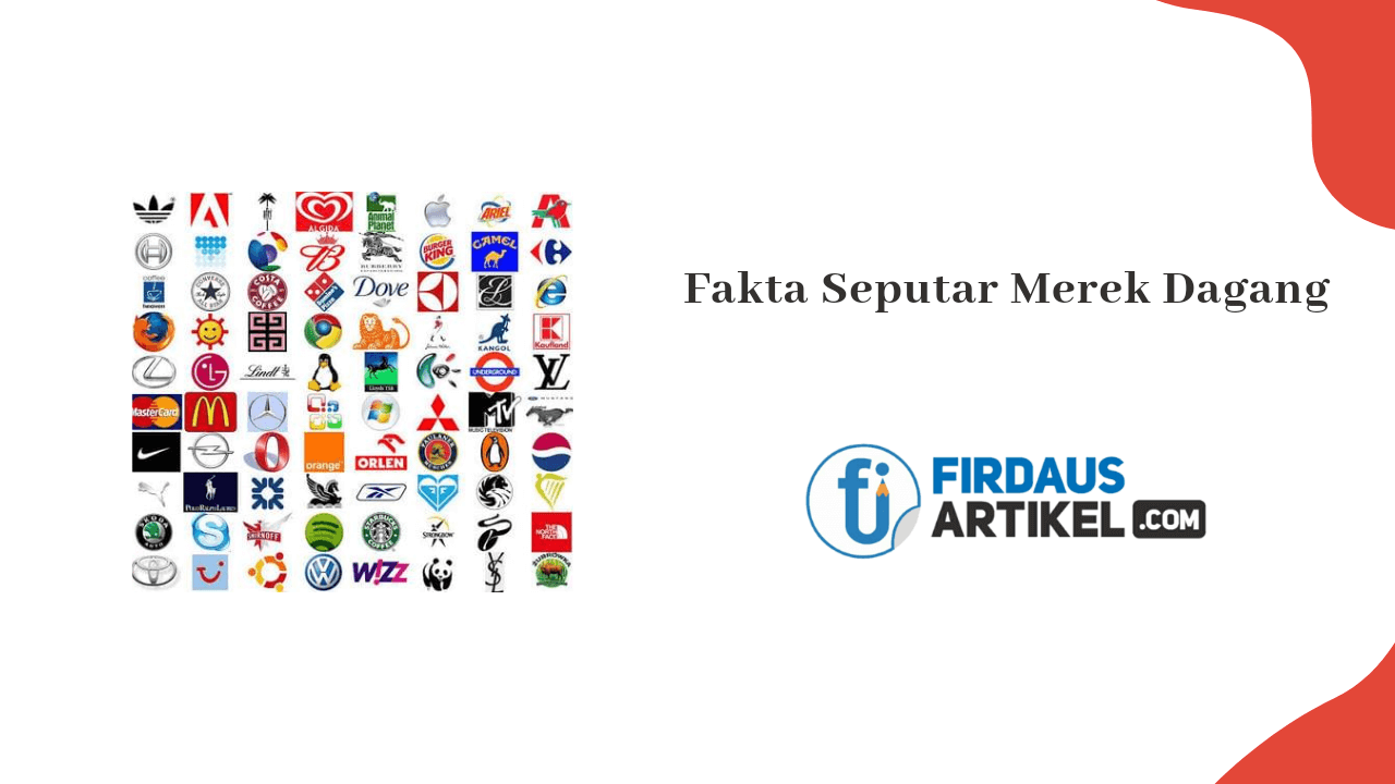 Fakta seputar merek dagang