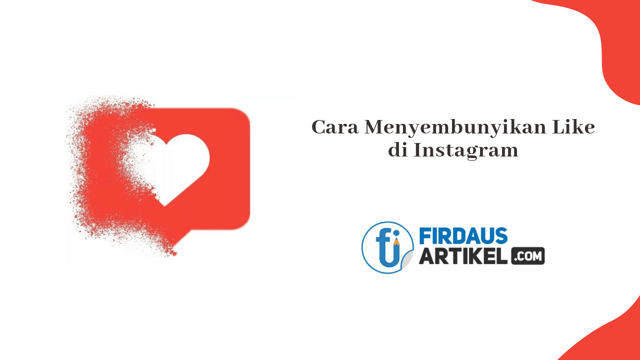 Cara menyembunyikan like di Instagram