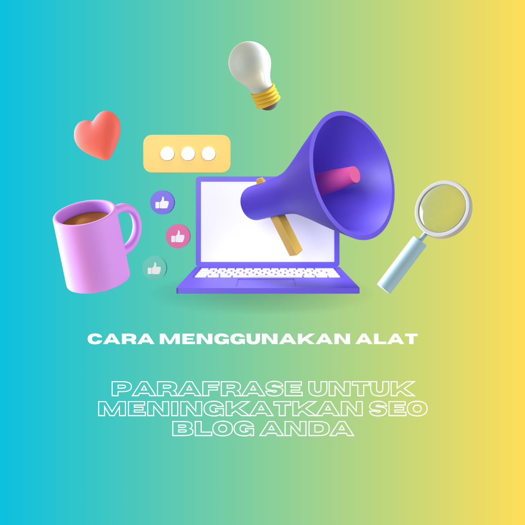 Cara Menggunakan Alat Parafrase untuk Meningkatkan SEO Blog Anda 4 cara menggunakan alat parafrase