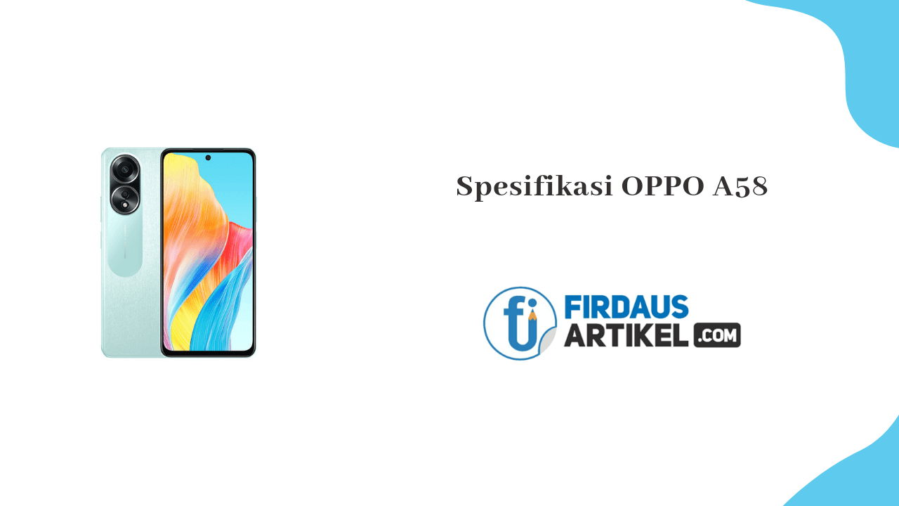Spesifikasi OPPO A58