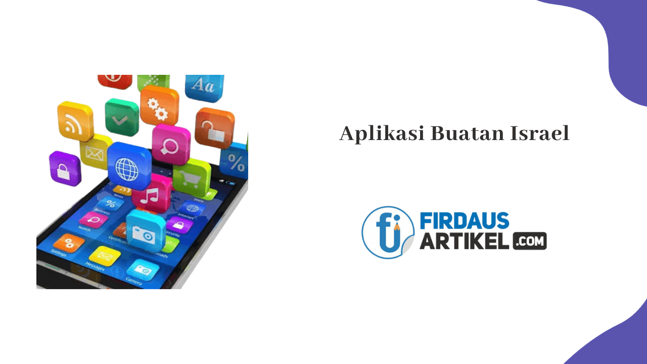 6 Aplikasi Buatan Israel yang Ada di Google Play Store 1 Aplikasi buatan Israel