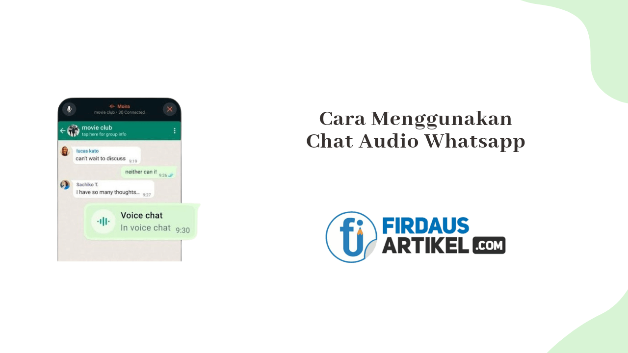 Cara Menggunakan Chat Audio WhatsApp, Sangat Mudah! 1 Cara menggunakan chat audio WhatsApp