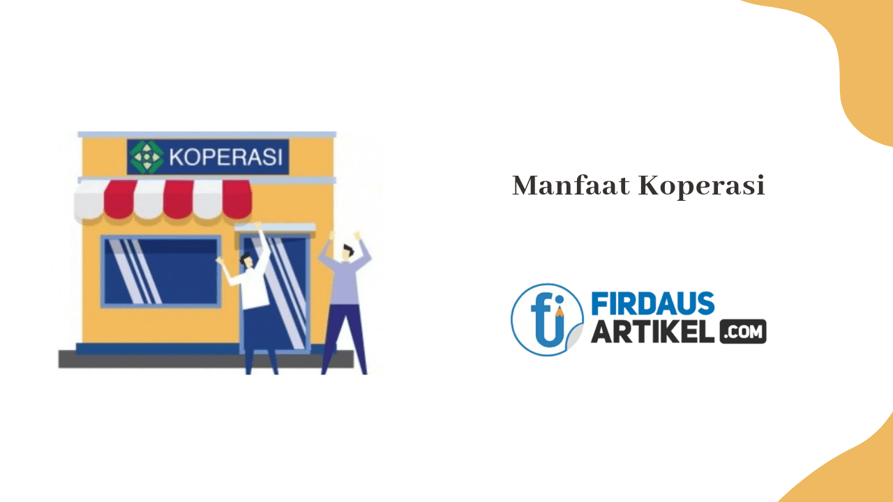 Manfaat Koperasi