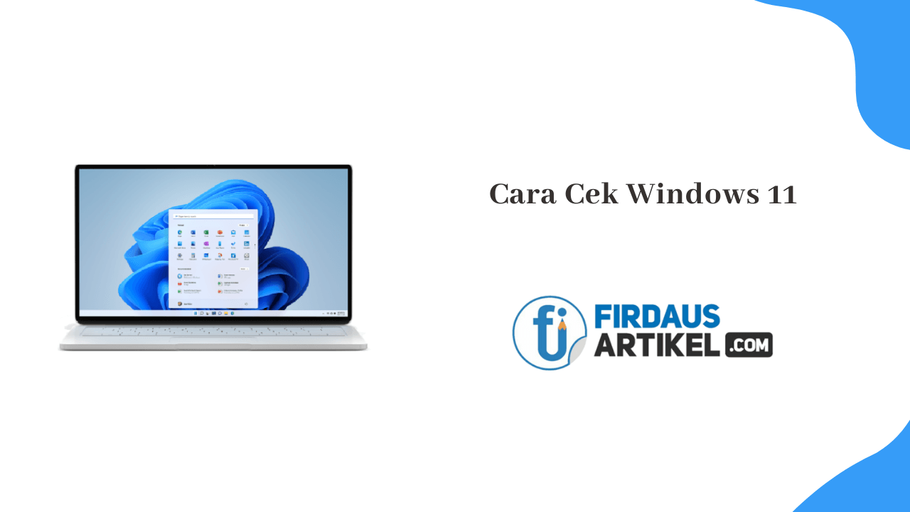 3+ Cara Cek Windows 11, Ori atau Bajakan? 1 Cara cek windows 11