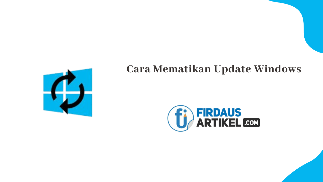 Cara mematikan update windows