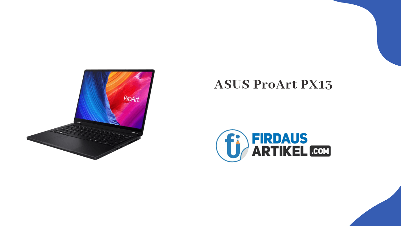 ASUS ProArt PX13