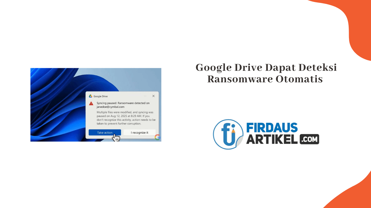 Google-Drive-Dapat-Deteksi-Ransomware-Otomatis.