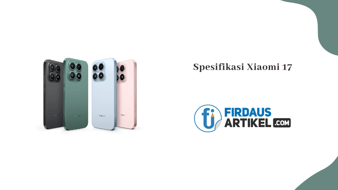 spesifikasi Xiaomi 17