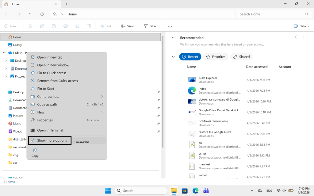 Klik kanan pada folder yang ingin Anda ubah lalu pilih show more options.