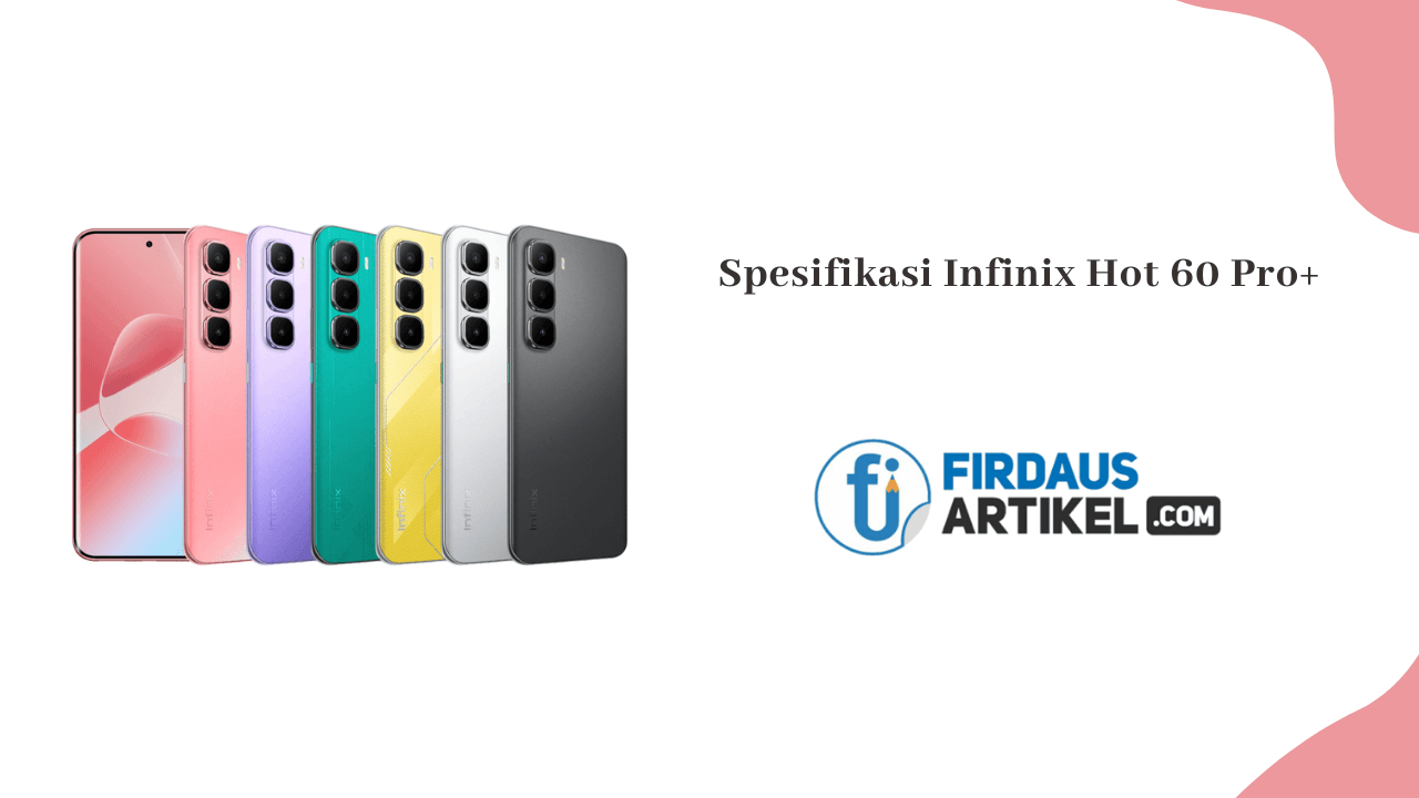 Spesifikasi Infinix Hot 60 Pro+