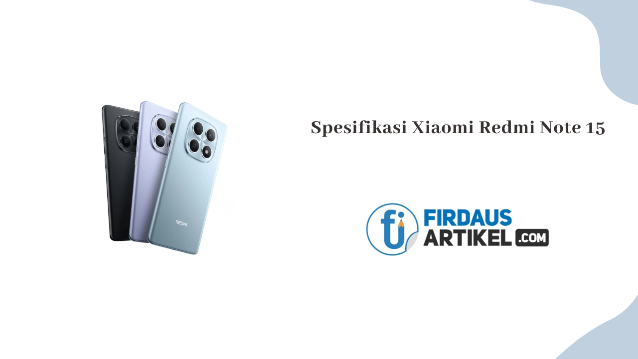 Spesifikasi Xiaomi Redmi Note 15